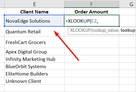  Excel showing XLOOKUP formula with lookup value selected from Client Name column (E2 cell)
