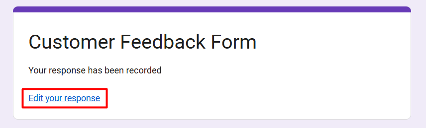red rectangle highlights “Edit your responses” after submitting a Google Form